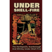 UNDER SHELL-FIRE The Hartlepools, Scarborough And Whitby Under Shell-Fire