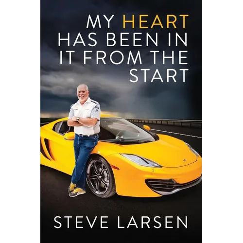 My Heart Has Been in it from the Start