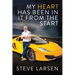 My Heart Has Been in it from the Start