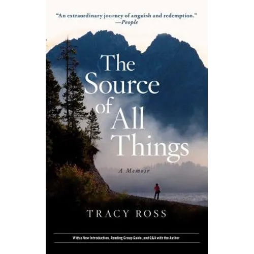 The Source of All Things: A Memoir