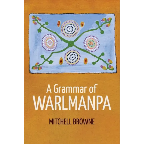 A Grammar of Warlmanpa