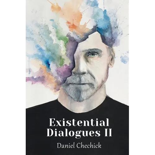 Existential Dialogues II