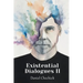 Existential Dialogues II