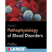Pathophysiology of Blood Disorders, Second Edition