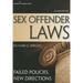 Sex Offender Laws, Second Edition: Failed Policies, New Directions