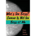 Who's the Boss? Cancer Is Not the Boss of Me