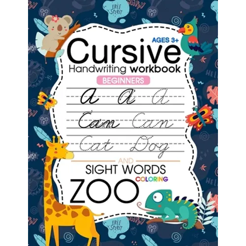 Trace Letters: Cursive Handwriting Workbook for kids beginners (Zoo): Preschool writing Workbook with Sight words for Pre K, Kinderga