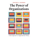 The Power of Organizations: A New Approach to Organizational Theory