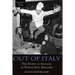 Out of Italy: The Story of Italians in North East England