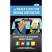 The highly effective driving instructor: Secret keys to a successful driver training