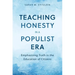 Teaching Honesty in a Populist Era: Emphasizing Truth in the Education of Citizens