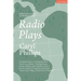 Radio Plays: The Wasted Years; Crossing the River; The Prince of Africa; Writing Fiction; A Kind of Home: James Baldwin in Paris; Hotel Cristobel; A L