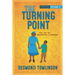 The Turning Point: The Joy of Becoming a Person
