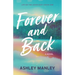 Forever and Back
