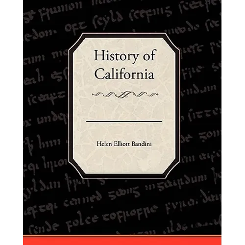 History of California