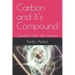 Carbon and It's Compound: Question bank with answers