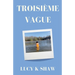 Troisième Vague