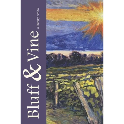 Bluff and Vine: Issue Four