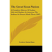 The Great Sioux Nation: A Complete History Of Indian Life And Warfare In America, The Indians As Nature Made Them (1907)