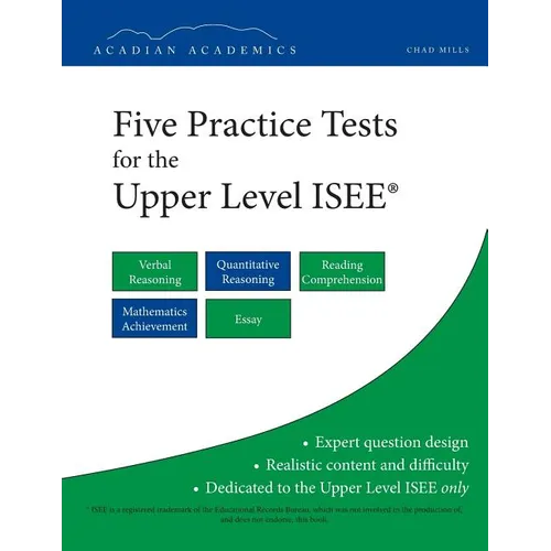 Five Practice Tests for the Upper Level ISEE