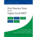 Five Practice Tests for the Upper Level ISEE
