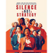 Silence Is Not a Strategy