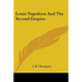 Louis Napoleon and the Second Empire