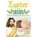 Easter is About Jesus: Family Devotions for the Easter Season
