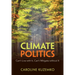 Climate Politics: Can't Live with It, Can't Mitigate Without It
