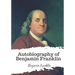 Autobiography of Benjamin Franklin