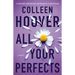 All Your Perfects