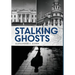 Stalking Ghosts