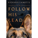 Follow His Lead