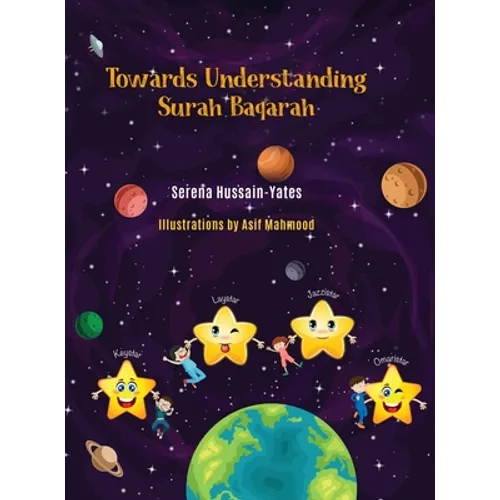 Towards Understanding Surah Baqarah