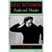 Eric Rohmer: Realist and Moralist
