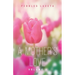 A Mother's Love: Volume 1
