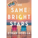The Same Bright Stars