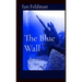 The Blue Wall