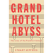 Grand Hotel Abyss: The Lives of the Frankfurt School