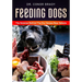 Feeding Dogs Dry Or Raw? The Science Behind The Debate