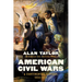 American Civil Wars: A Continental History, 1850-1873