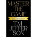 Master The Game: The Supreme Principles of Power & Transformation