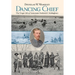 Dancing Chief: The Tragic Life of Lieutenant Frederick F. Kislingbury