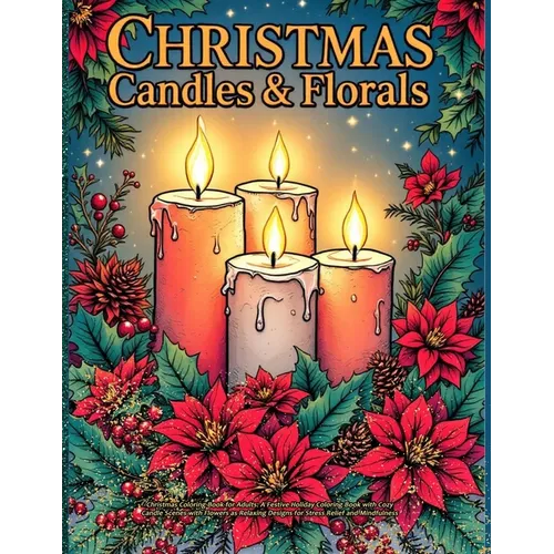 Christmas Coloring Book for Adults: Christmas coloring book for relaxation