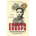 Europa, Europa: A Memoir of World War II