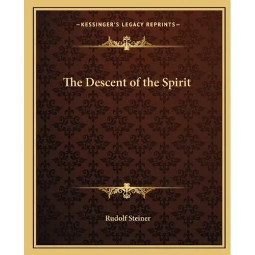 The Descent of the Spirit