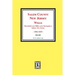 Salem County, New Jersey Wills, 1804-1830. Vol. #1: (Recorded in the Office of the Surrogate at Salem, New Jersey)