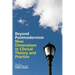 Beyond Postmodernism: New Dimensions in Clinical Theory and Practice