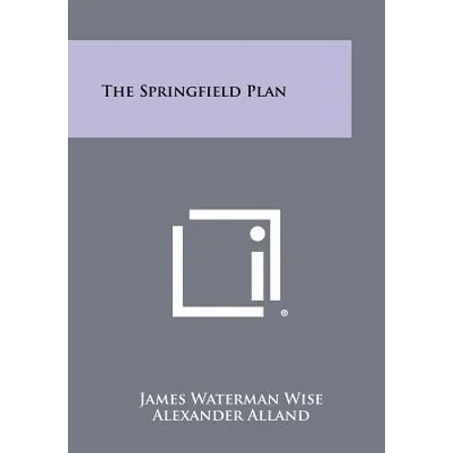 The Springfield Plan