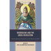 Bouboulina and the Greek Revolution: Interdisciplinary Perspectives on the Heroine of 1821